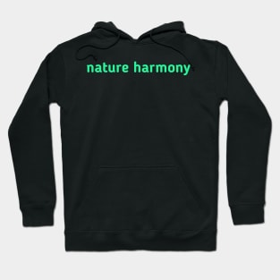 Nature hamony Hoodie